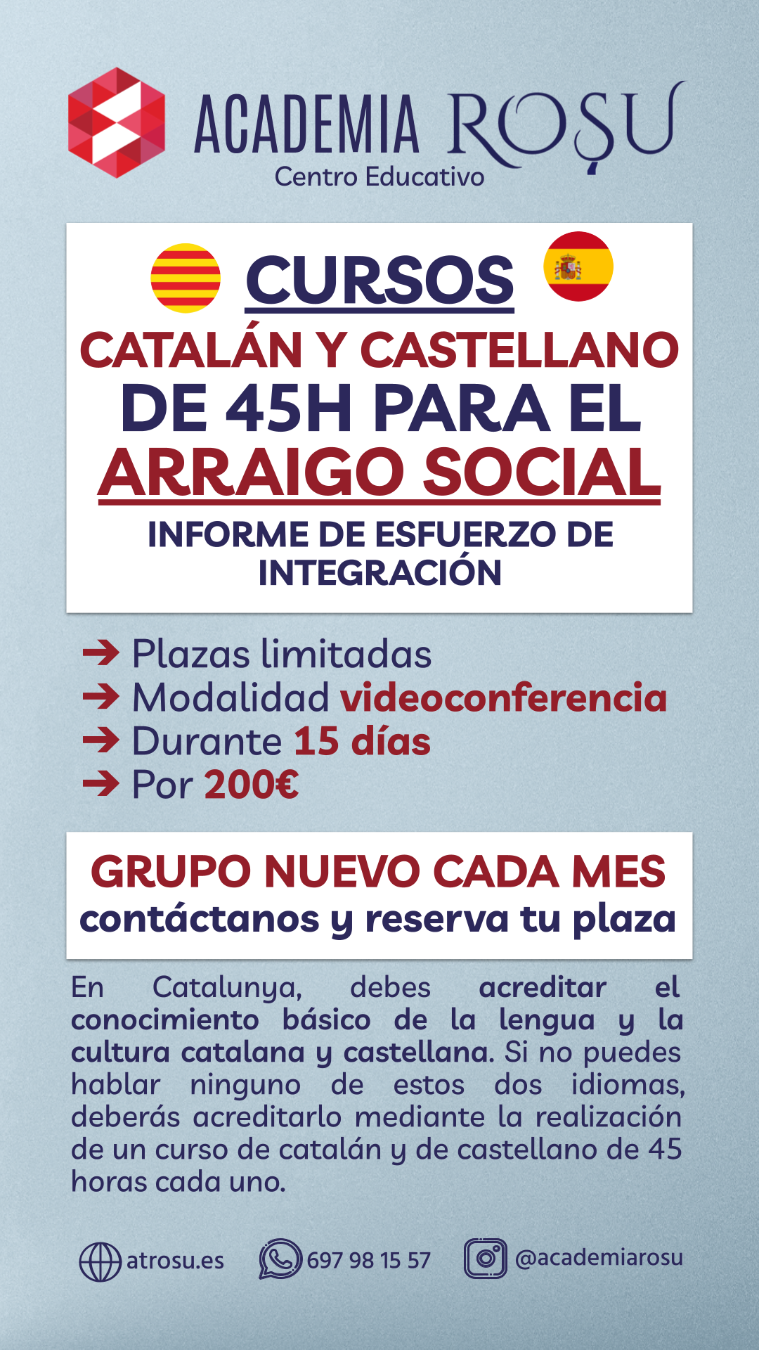 Cursos Castellano y Catalán de 45h para Arraigo